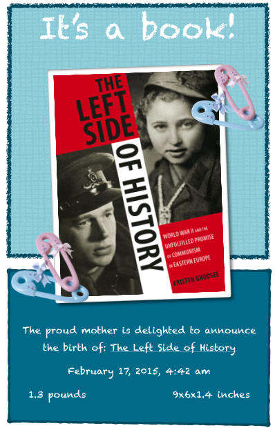 The Left Side of History Birth Announcement